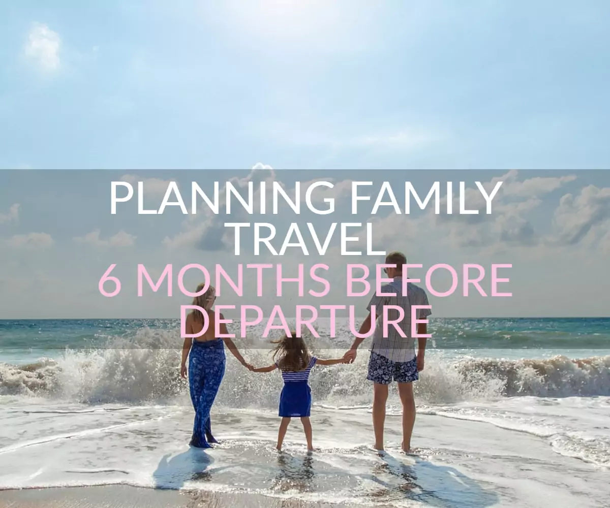 Family planning to travel the world plan family travel