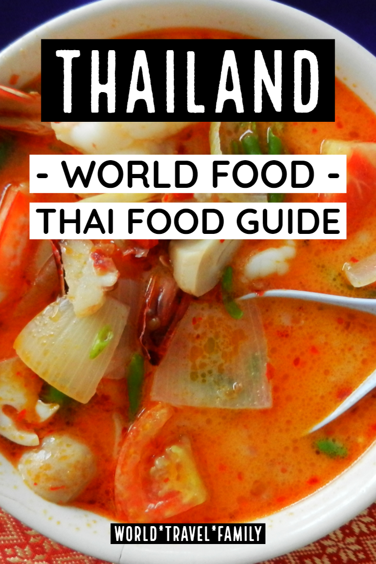 What is Thai Food? (Thai Food For Beginners)