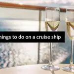 Things to do on a cruise ship