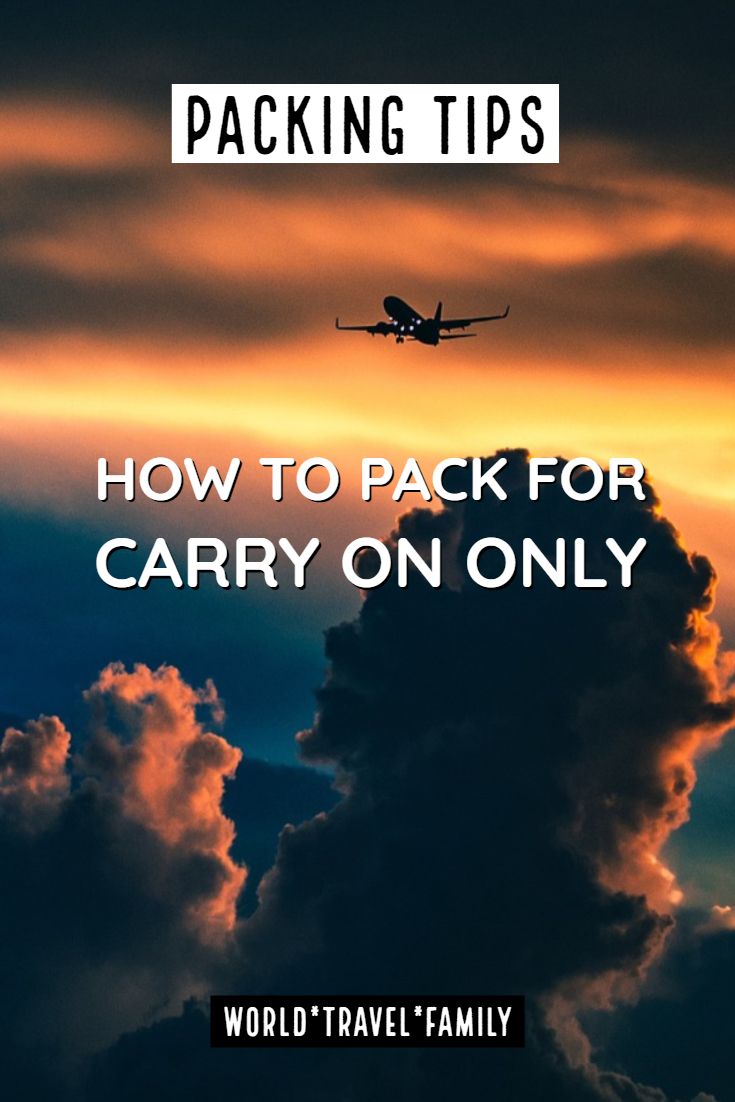 How to Travel With Carry On Only