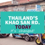 Thailan's Khao San Rd Today, changes