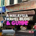 Malaysia Travel Blog and Guide Malaysia Planning & Itinerary