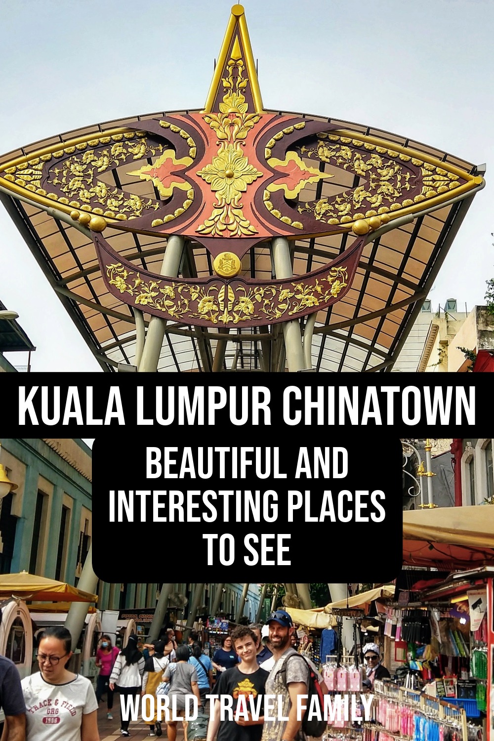 Kuala Lumpur -  Visiting Chinatown