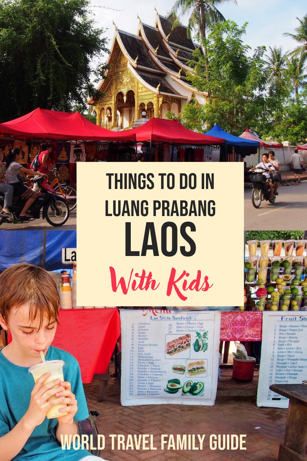 Visiting Luang Prabang With Kids
