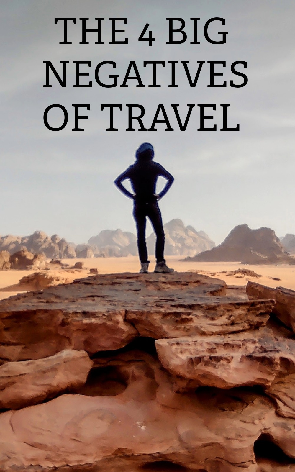 The Negatives of Long Term Travel